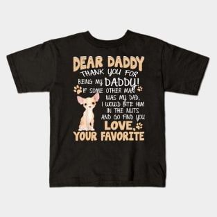 Dear Daddy Thank You For Being My Daddy Kids T-Shirt